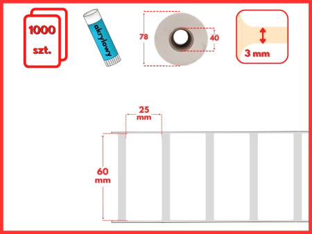 białe 60x25 mm etykiety FOLIOWE 1000 szt. gilza 40 mm termotransfer