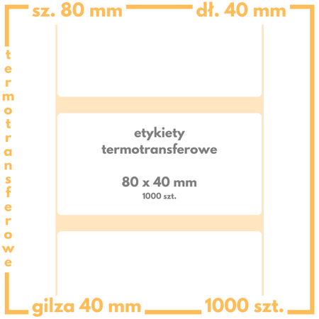 80x40 mm 1000 szt. etykiety samoprzylepne termotransferowe białe