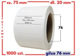 białe 75x20 mm etykiety FOLIOWE 1000 szt. gilza 76 mm termotransfer