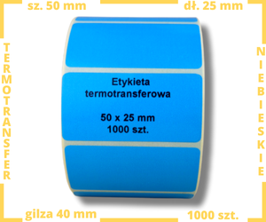 niebieskie 50x25 mm etykiety TERMOTRANSFEROWE samoprzylepne 1000 szt.