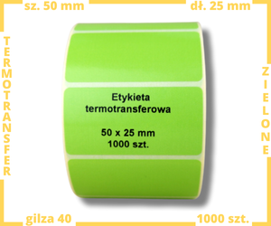 zielone 50x25 mm etykiety TERMOTRANSFEROWE samoprzylepne 1000  szt.