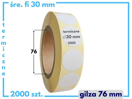 fi 30 mm etykiety termiczne 2000 szt. gilza 76 perforacja samoprzylepne białe