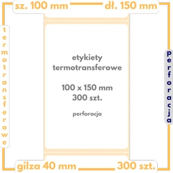 100x150 mm etykiety 300 szt. perforacja samoprzylepne termotransferowe białe