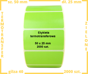 zielone 50x25 mm etykiety TERMOTRANSFEROWE samoprzylepne 2000  szt.